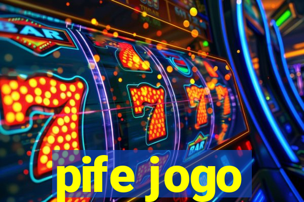pife jogo